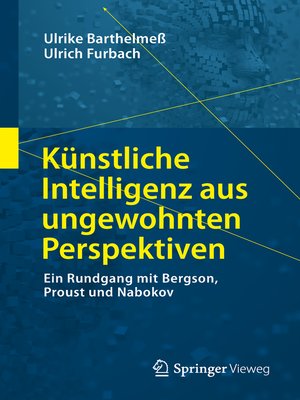 cover image of Künstliche Intelligenz aus ungewohnten Perspektiven